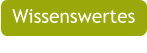 Wissenswertes
