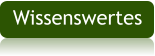 Wissenswertes