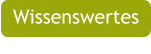 Wissenswertes