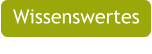 Wissenswertes